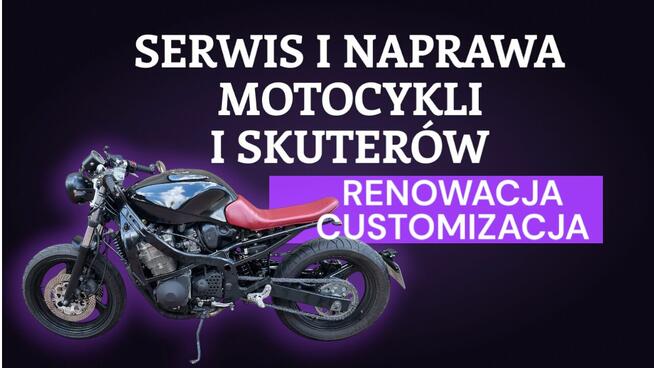 Serwis i Naprawa Motocykli oraz Skuterów | Customizacja | Re