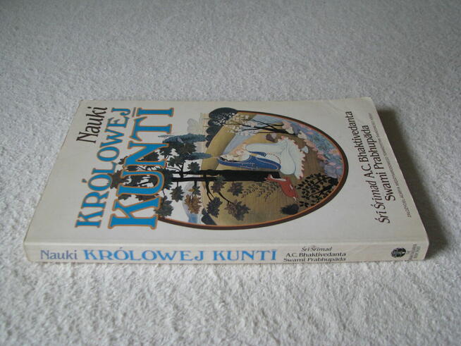 Nauki królowej Kunti - Śri Śrimad A.C. Bhaktivedanta Swami P
