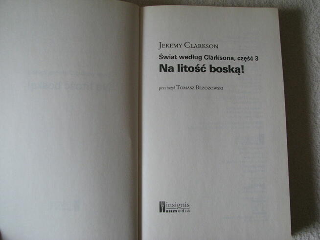 Świat według Clarksona cz.3 Na litośc boską! Jeremy Clarkson