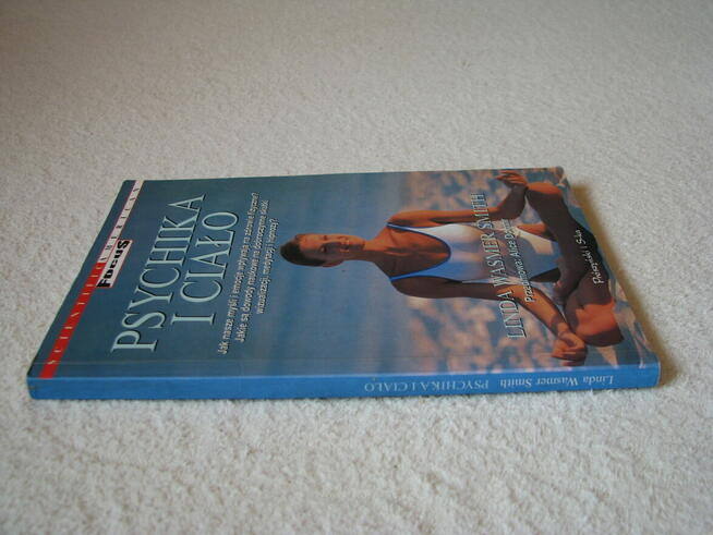 Psychika i ciało, Linda Wasmer Smith