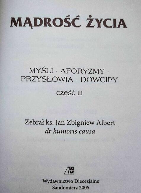 Książka Mądrość życia 3 Jan Zbigniew Albert