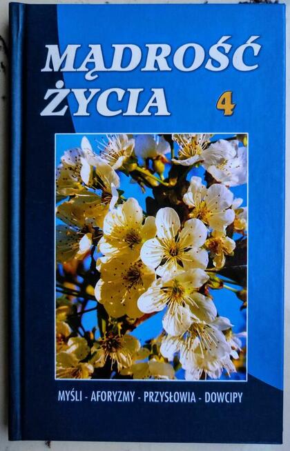 Książka Mądrość życia 4 Jan Zbigniew Albert