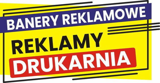 Banery reklamowe, druk banerów, reklamy