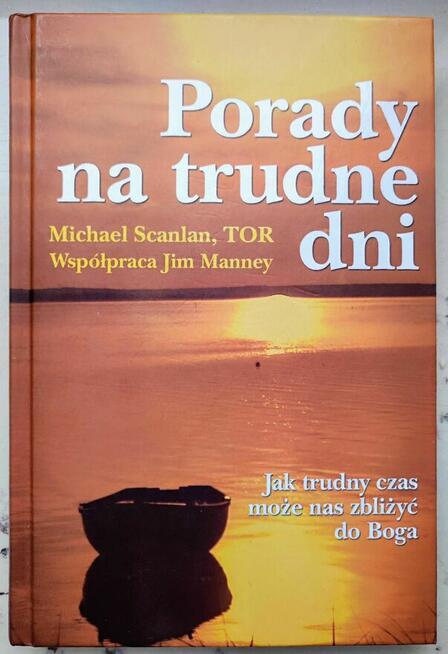 Książka Porady na trudne dni Michael Scanlan