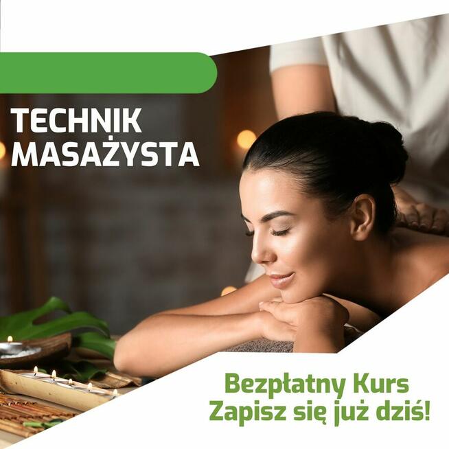 Bezpłatny Kurs Technik Masażysta – Zapisz się już dziś!