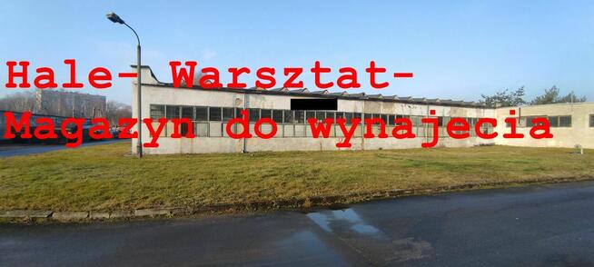 Do wynajęcia hala warsztatowo - produkcyjna-magazynowa