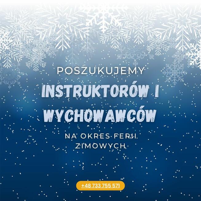 Poszukujemy Wychowawców i Instruktorów