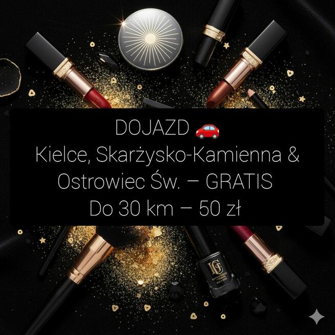 Makijaż+ zabiegi GRATIS, dojazd za darmo Kielce!