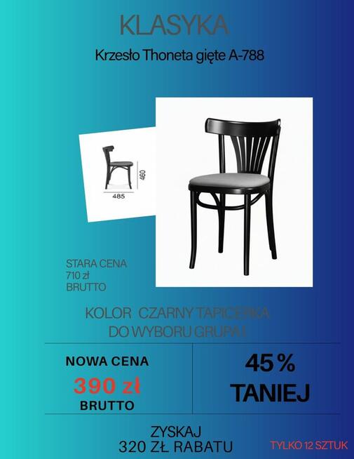 KRZESŁA RESTAURACYJNE Z RADOMSKA - PROMOCJE