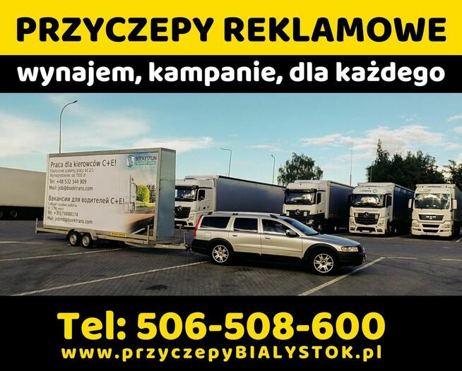 Reklama mobilna wynajem przyczep reklamowych Białystok