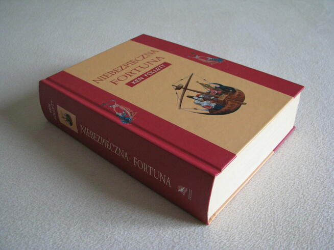 Niebezpieczna fortuna – Ken Follett - twarda oprawa