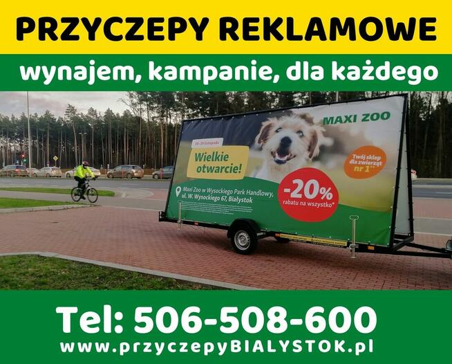Reklama mobilna wynajem przyczep reklamowych Białystok