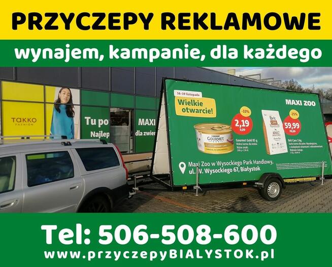 Reklama mobilna wynajem przyczep reklamowych Białystok