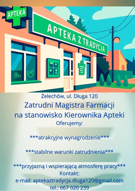 zatrudnię MAGISTRA FARMACJI NA STANOWISKO KIEROWNIKA APTEKI