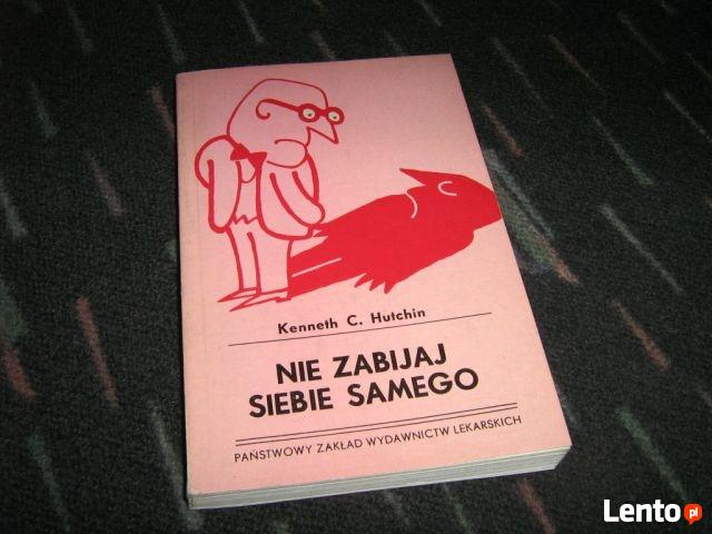 Nie zabijaj siebie samego