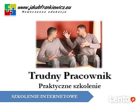 Trudny Pracownik – Praktyczne szkolenie (E-learning)