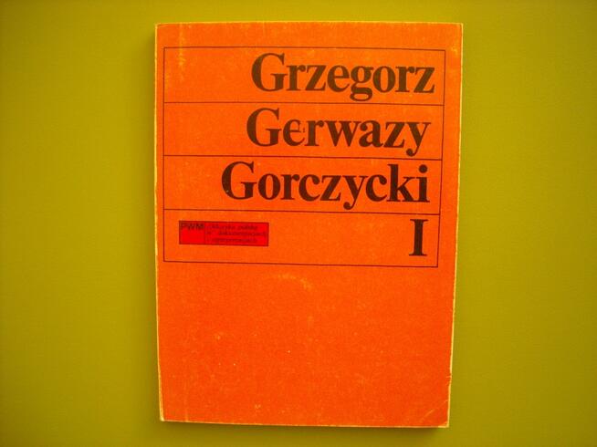 Grzegorz Gerwazy Gorczycki: Studia. 1