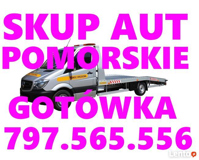 AUTO SKUP WŁADYSŁAWOWO PUCK 797565556 ZŁOMOWANIE AUT