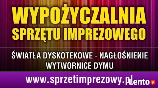 Wypozyczalnia świateł dyskotekowych, nagłośnienia Bydgoszcz