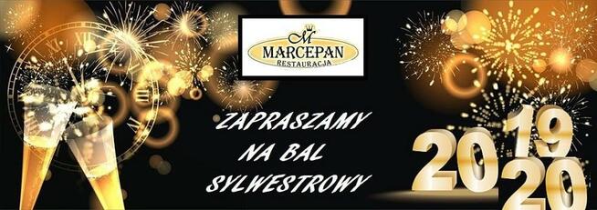 Bal Sylwestrowy 2019/2020 w Restauracji ,,Marcepan