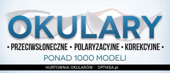OPTIKEA Dystrybucja&Hurtownia okularów