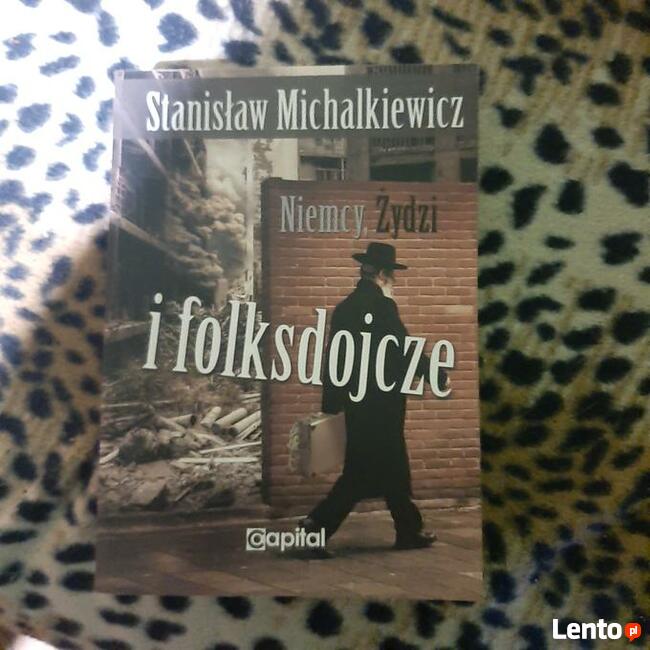 Stanisław Michalkiewicz -- Niemcy, Żydzi i folksdojcze