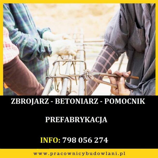 Pracownik fizyczny: - Zbrojarz - Pomocnik - Niemcy - prefabr