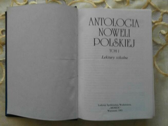 Antologia Noweli Polskiej Tom I, II Lektury szkolne - MOREX