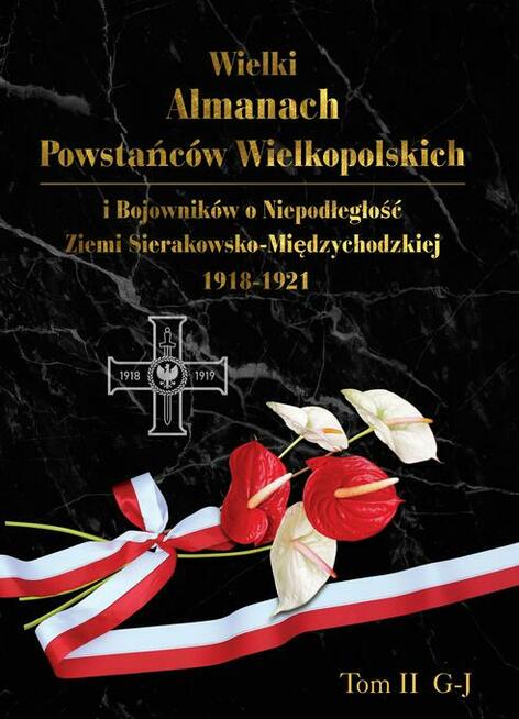 Pozycja Obowiązkowa dla Patrioty i Historyka. Almanach