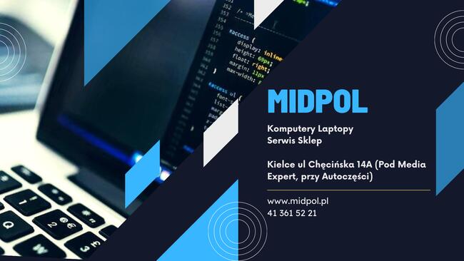 Midpol Kielce - Serwis Sprzętu IT ,Skup, Sprzedaż, Sklep