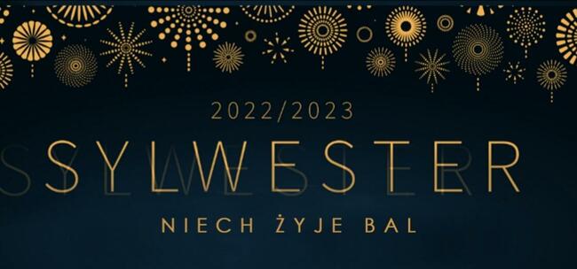 Bal Sylwestrowy 2022/2023 WOLNE MIEJSCA!!