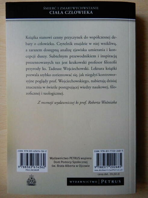 Rafał Kazimierz Wilk OSPPE. Śmierć i zmartwychwstanie ciała
