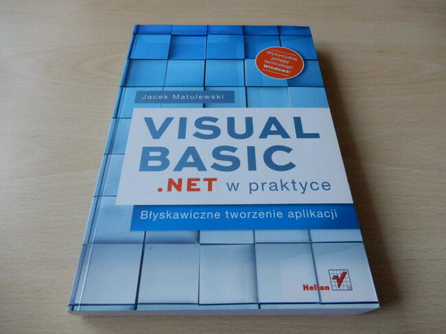 Jacek Matulewski. Visual Basic .NET w praktyce