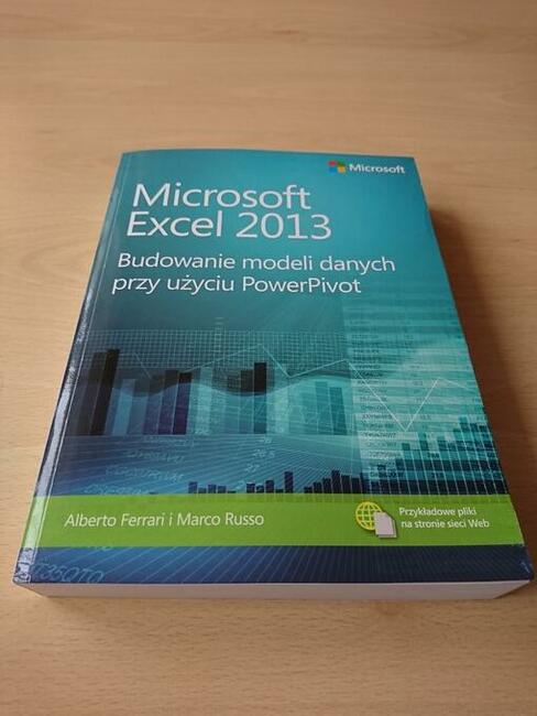 Excel 2013. Budowanie modeli danych przy użyciu PowerPivot