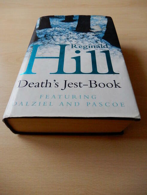 Reginald Hill. Deaths Jest-Book