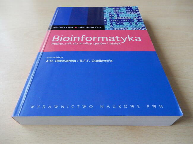 Baxevanis, Ouellette. Bioinformatyka. Podręcznik do analizy