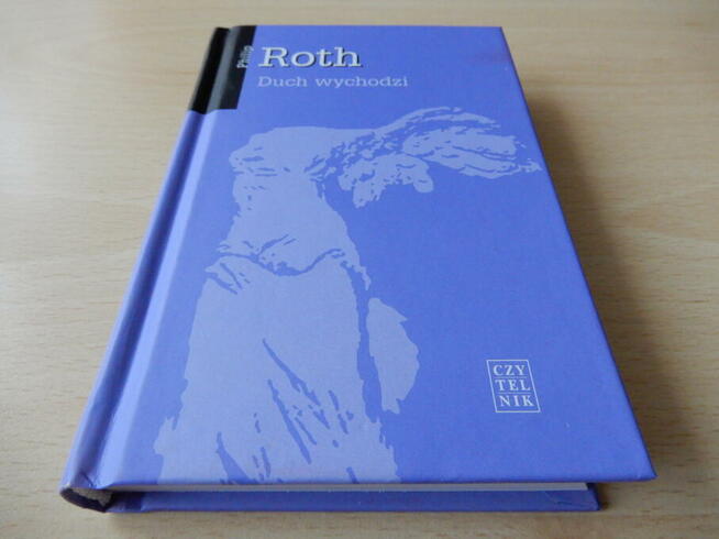 Philip Roth. Duch wychodzi | Upokorzenie