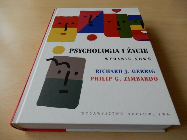 Richard J. Gerrig, Philip G. Zimbardo. Psychologia i życie
