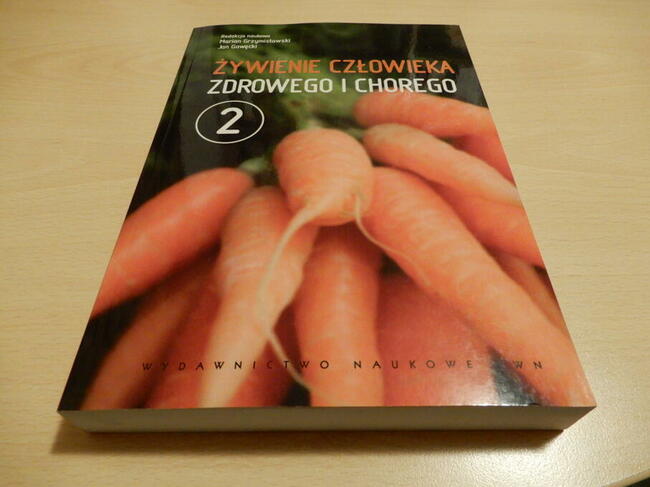 Gawęcki, Grzymisławski, Roszkowski. Żywienie człowieka