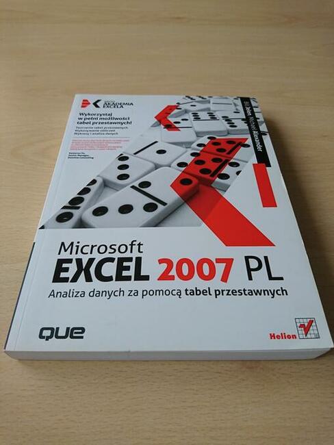 Excel 2007 PL. Analiza danych za pomocą tabel przestawnych