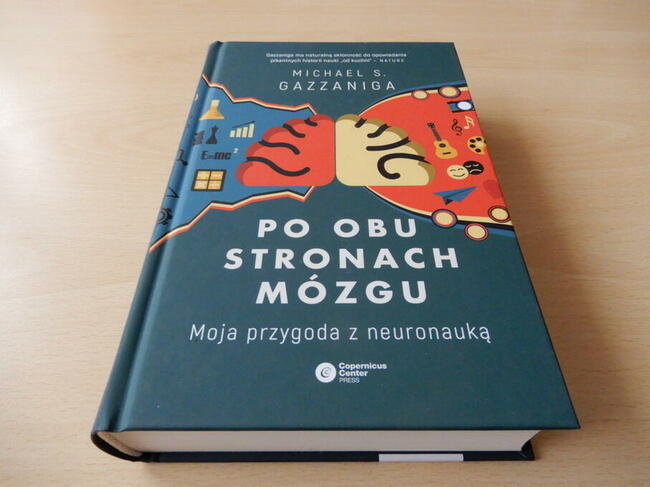 Michael S. Gazzaniga. Po obu stronach mózgu