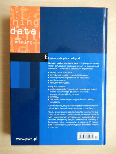 Daniel T. Larose. Metody i modele eksploracji danych