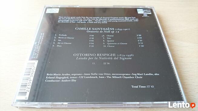 Saint-Saëns, Oratorio de Noël. Respighi, Lauda per la Nativi