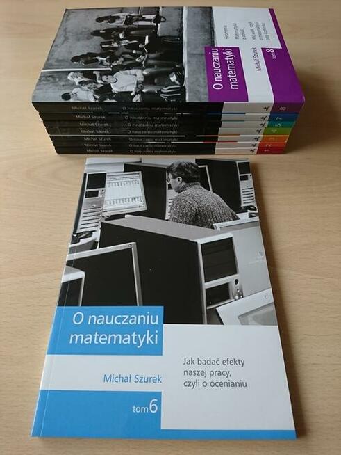Michał Szurek. O nauczaniu matematyki