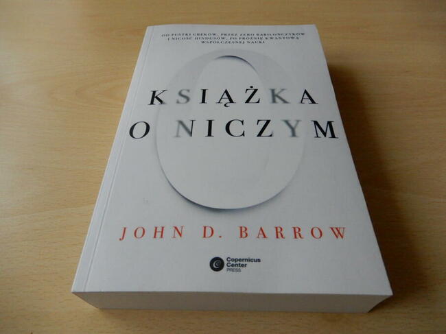 John D. Barrow. Książka o Niczym