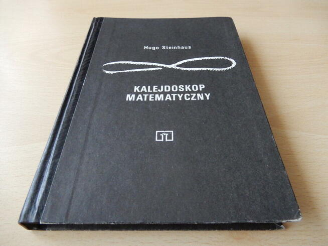 Hugo Steinhaus. Kalejdoskop matematyczny