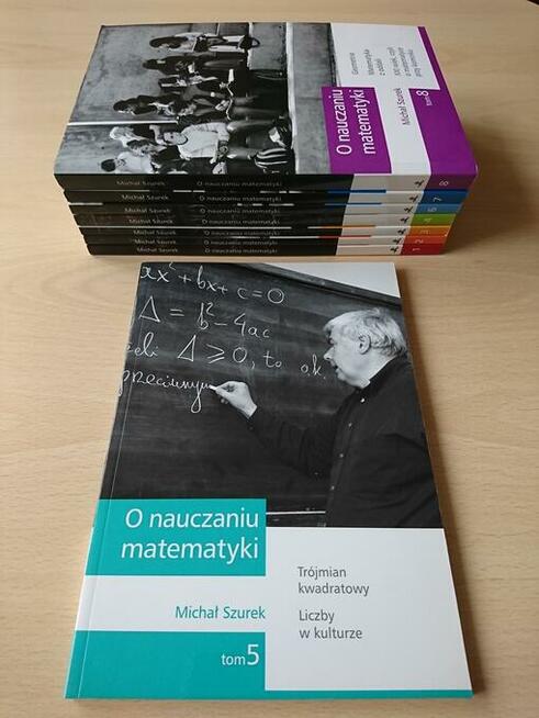 Michał Szurek. O nauczaniu matematyki