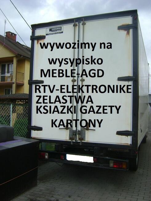 Wywozimy na wysypisko meble agd-elektronike zelastwa