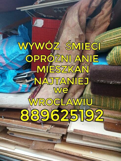 Opróżnianie Mieszkań, Domów, Strychów, Piwnic, Garaży Wywóz