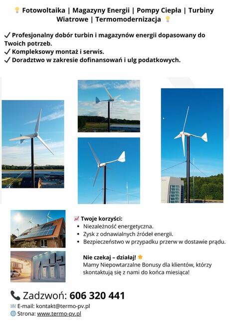 Fotowoltaika Magazyny energii Turbiny wiatrowe Pompy ciepła